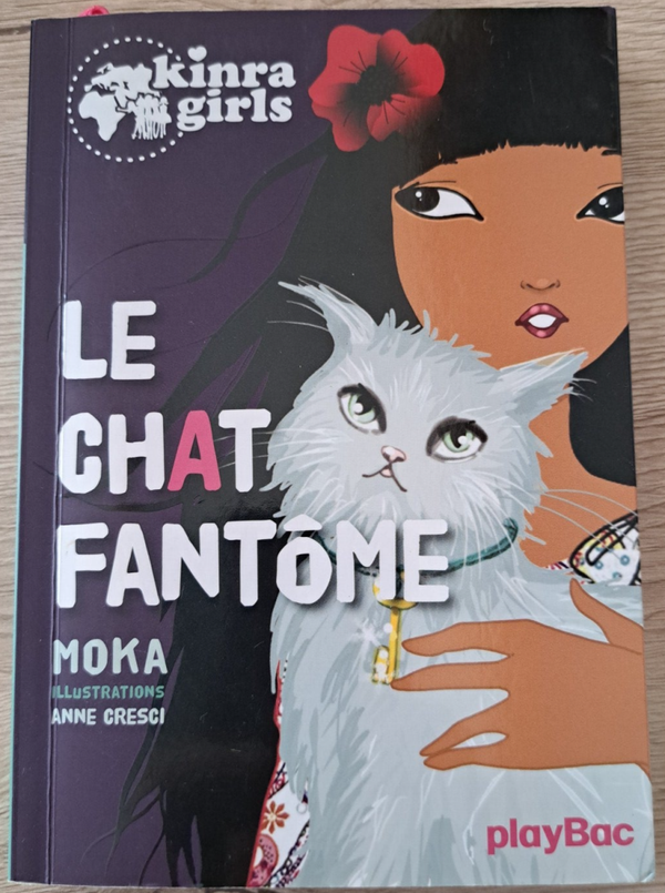 Kinra Girls - Tome 2 Le chat fantôme