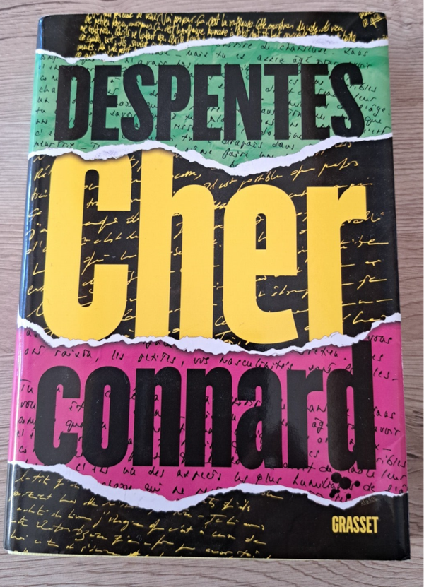 Virginie Despentes - Cher Connard