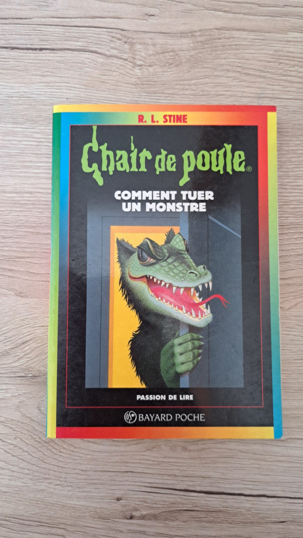 Chair de poule - Comment tuer un monstre