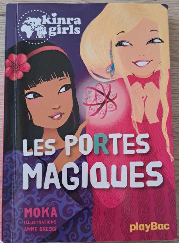 Kinra Girls - Tome 18 Les portes magiques