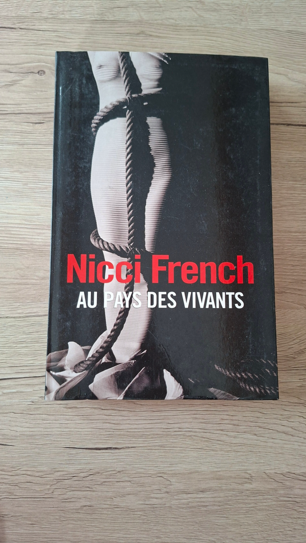 Nicci French - Au pays des vivants