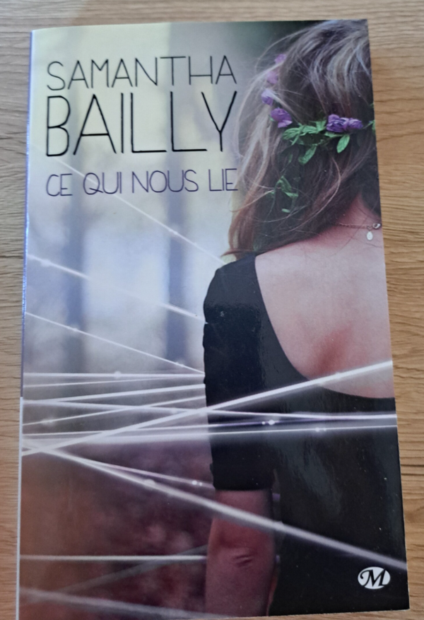 Samantha Bailly - Ce qui nous lie