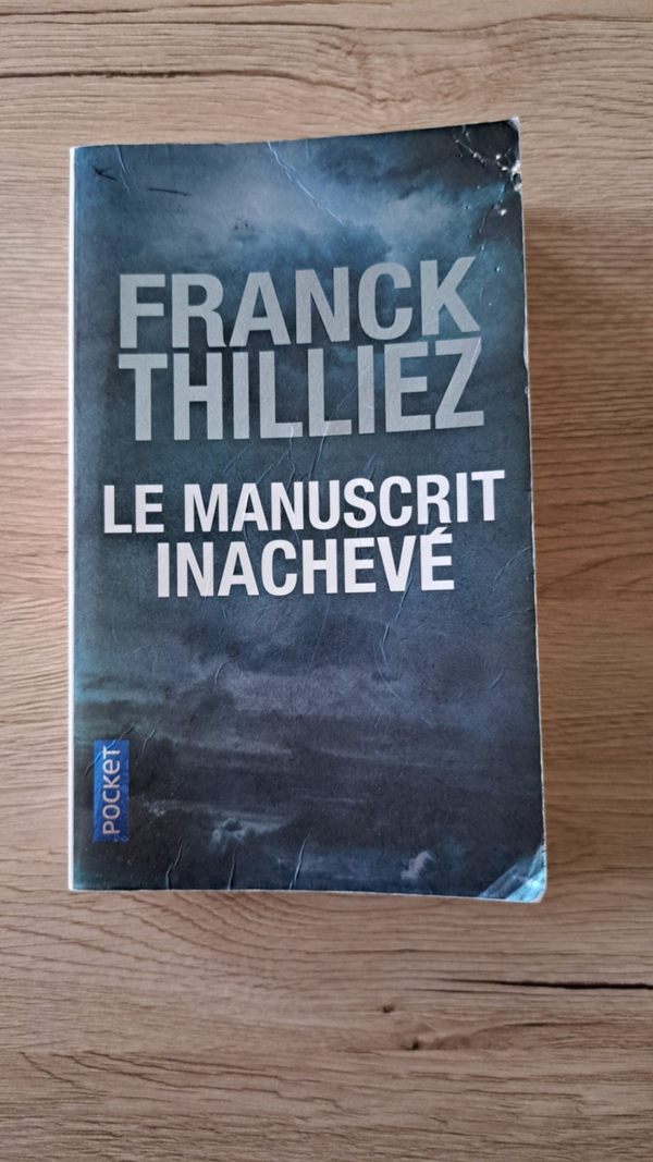 Franck Thilliez - Le manuscrit inachevé