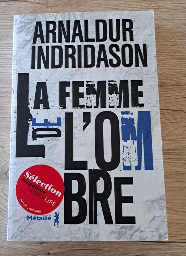 Arnaldur Indridason - La femme de l'ombre - Tome 2