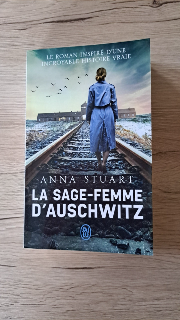 Anna Stuart - La Sage-femme d'Auschwitz