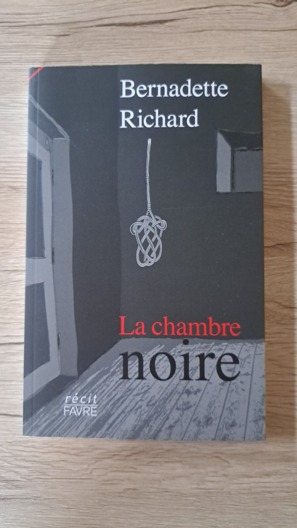 Bernadette Richard - La chambre noire