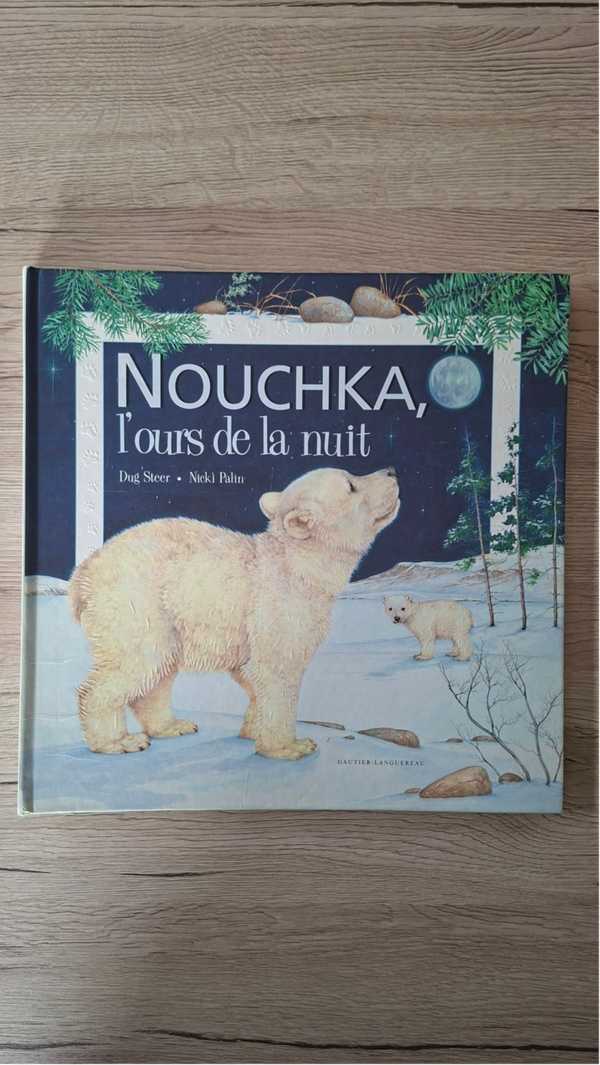 Nouchka, l'ours de la nuit