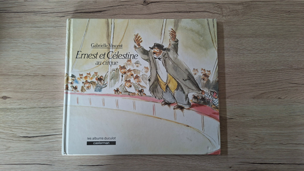 Ernest et Célestine au cirque