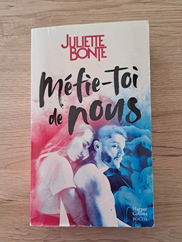Juliette Bonte - Méfie-toi de nous