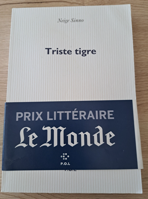 Neige Sinno - Triste tigre