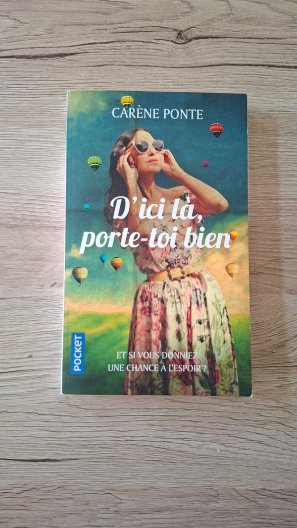 Carène Ponte - D'ici là, porte-toi bien