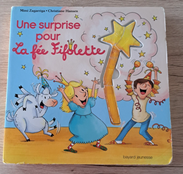 Une surprise pour la fée fifolette