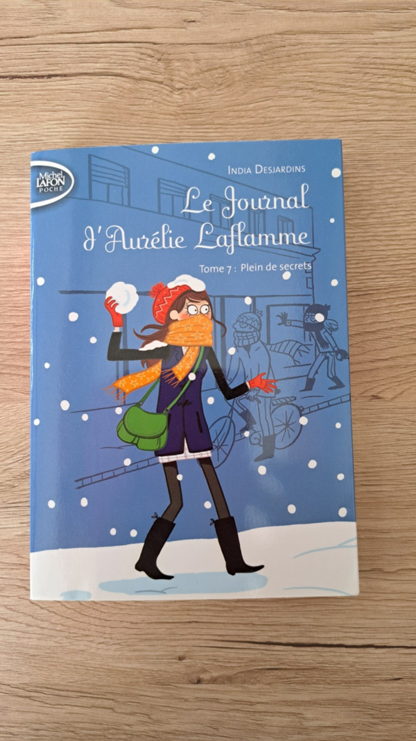 Le journal d'Aurélie Laflamme - Plein de secrets - T. 7
