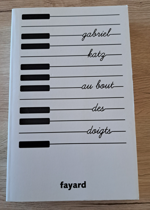 Gabriel Katz - Au bout des doigts