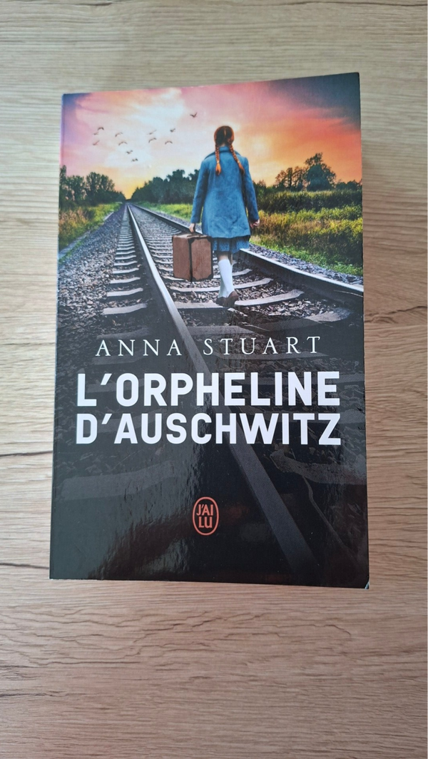 Anna Stuart - L'orpheline d'Auschwitz