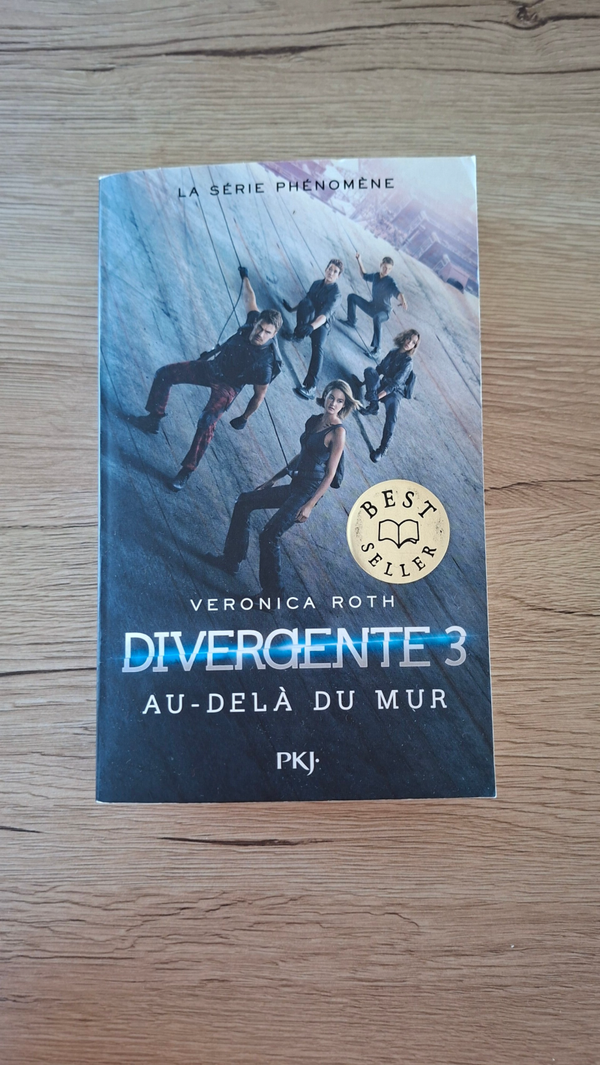 Veronica Roth - Divergente 3 - Au-delà du mur