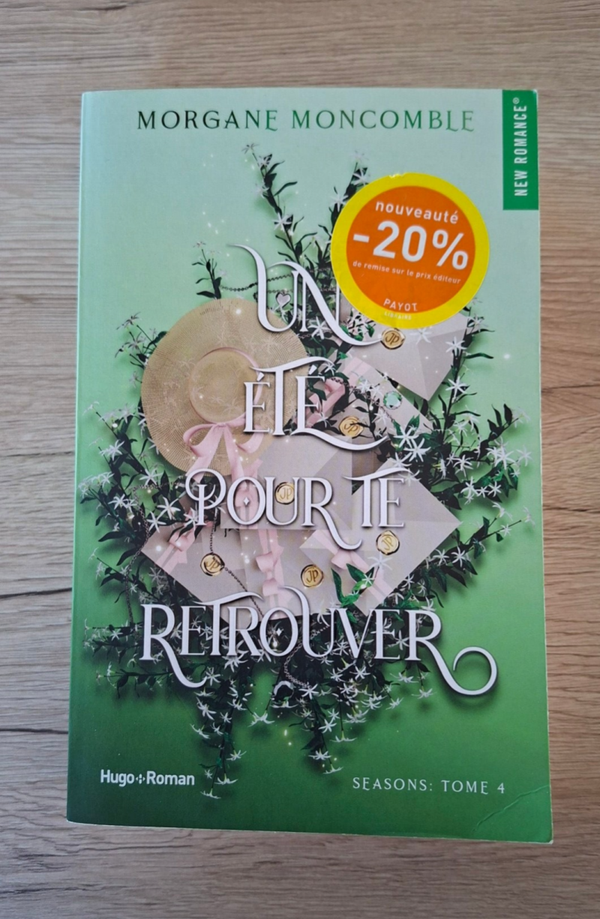 Morgane Moncomble - Un été pour te retrouver