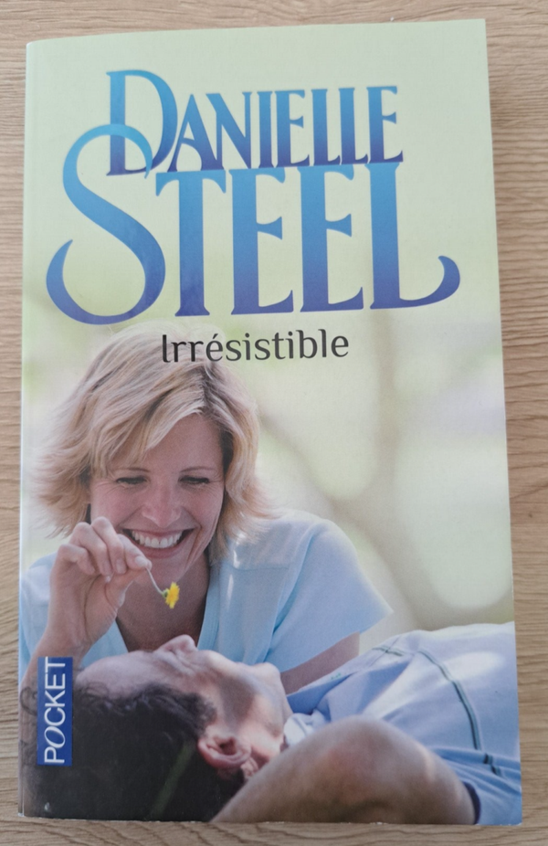 Danielle Steel - Irrésistible