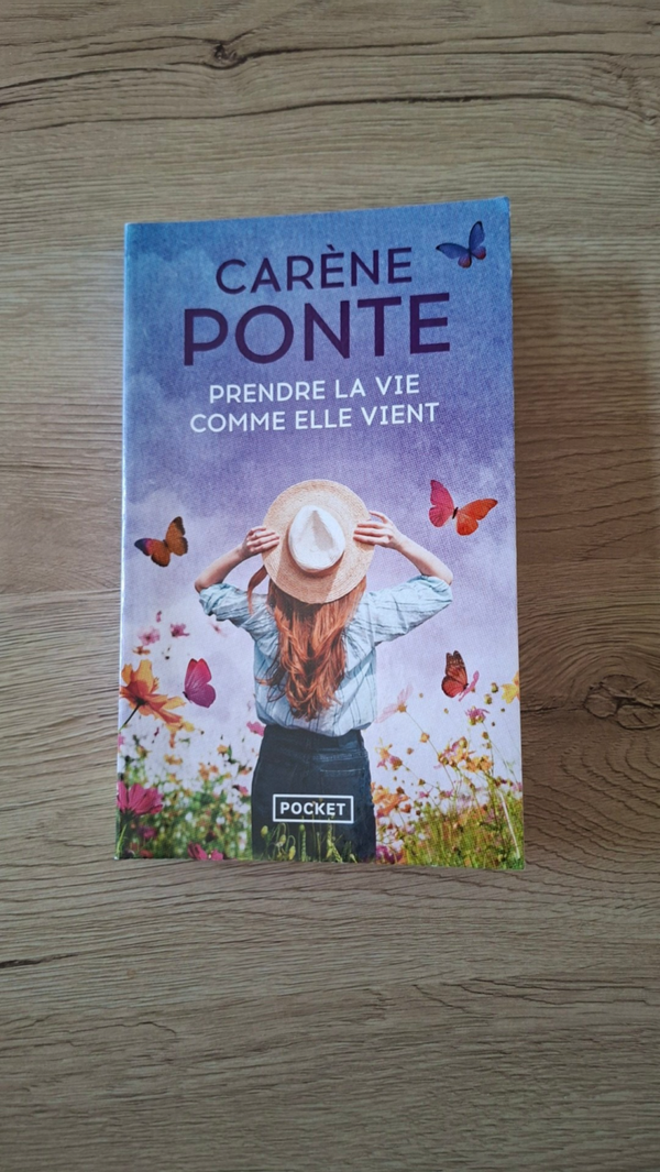 Carène Ponte - Prendre la vie comme elle vient
