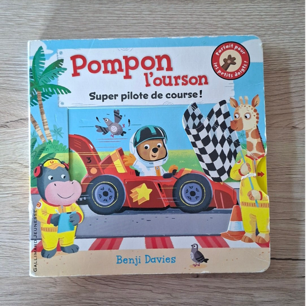 Pompon l'ourson - Super pilote de course !