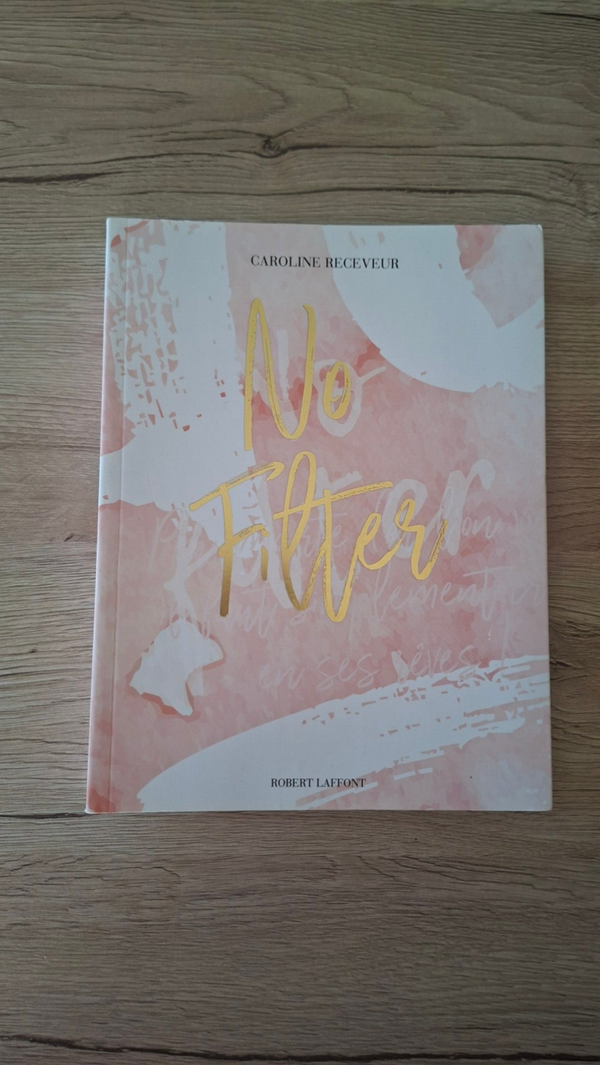Caroline Receveur - No Filter