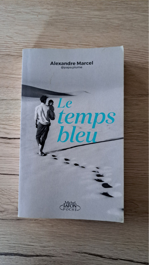 Alexandre Marcel - Le temps bleu