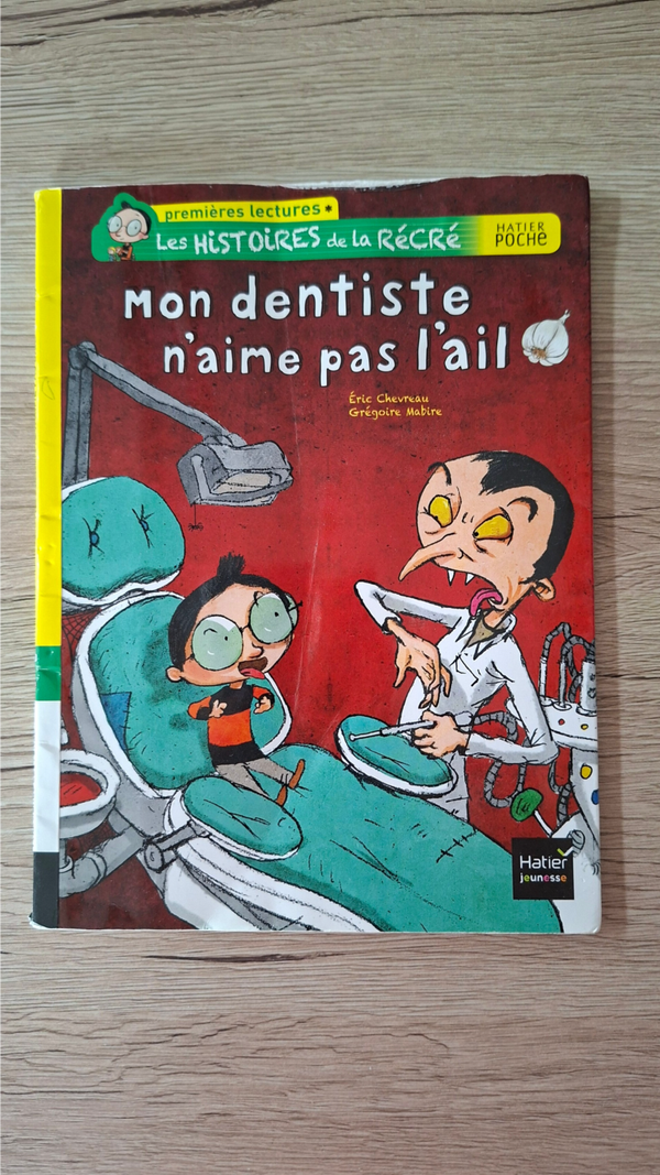 Mon dentiste n'aime pas l'ail