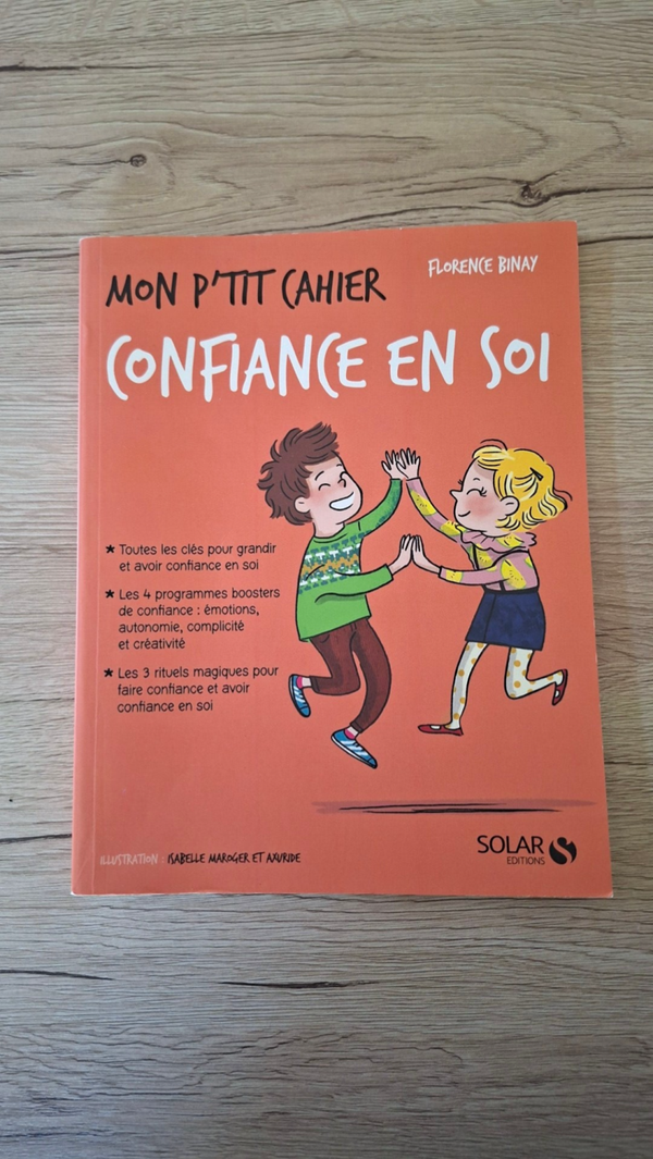 Florence Binay - Mon p'tit cahier confiance en soi