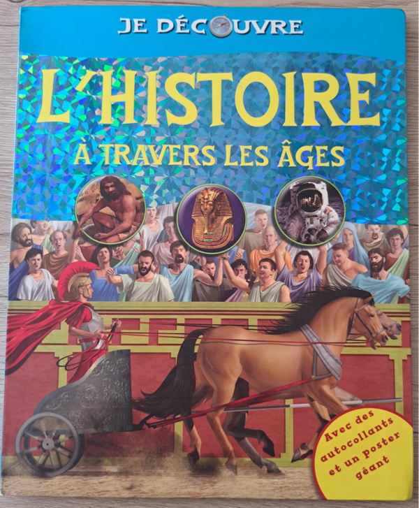 L'Histoire à travers les âges
