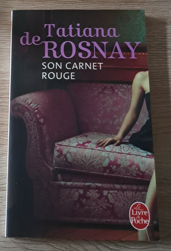 Tatiana de Rosnay - Son carnet rouge