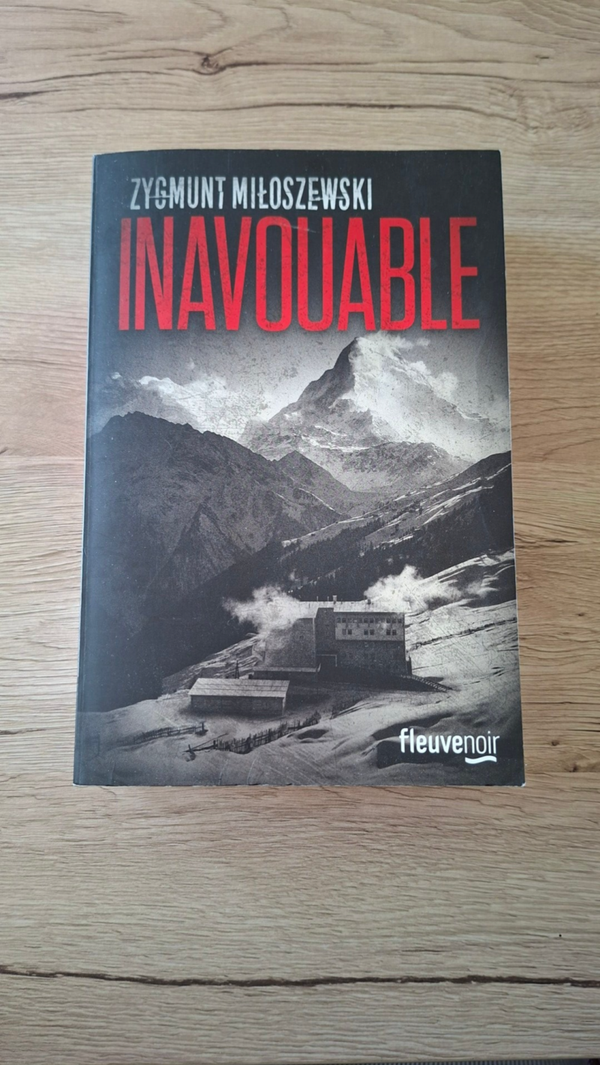 Zygmunt Miloszewski - Inavouable