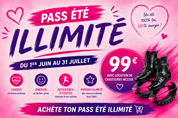 PASS ETE ILLIMITE AVEC BOOTS