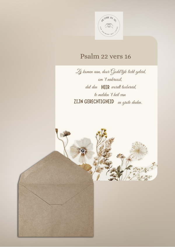 Psalm 22 vers 16 Zij komen aan door Goddlijk licht geleid