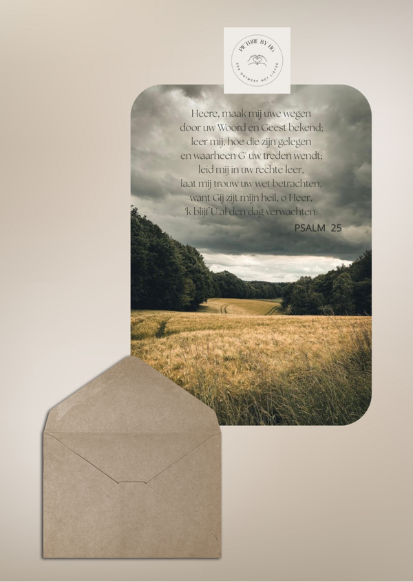 Psalm 25 Heer maak mij uwe wegen