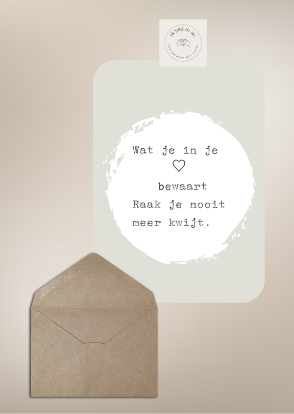 Wat je in je hart bewaard