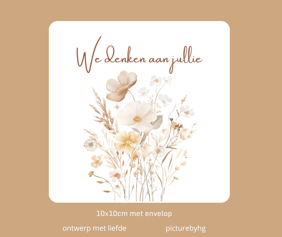 We denken aan jullie