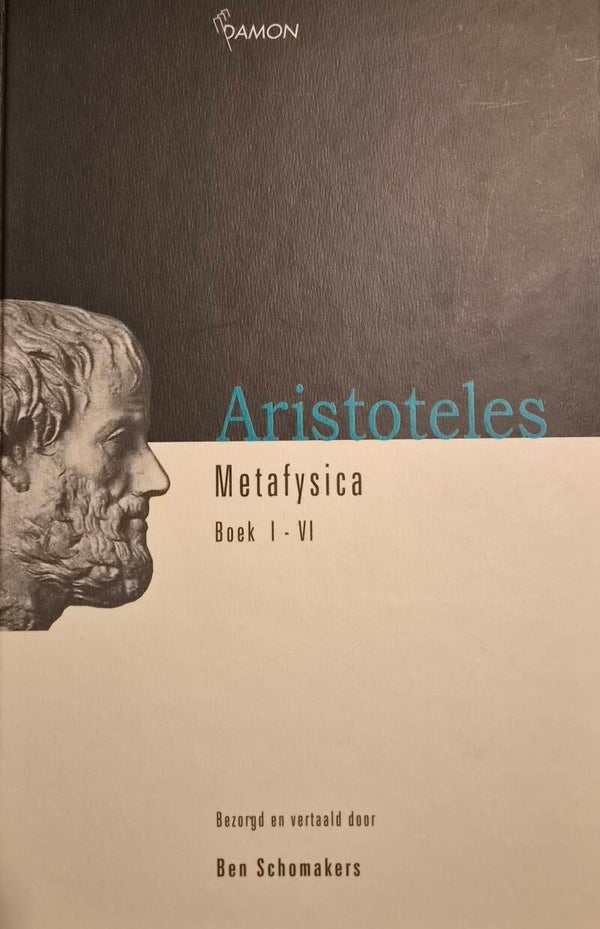 Aristoteles - Metafysica - Boek I - VI (Tweedehands)