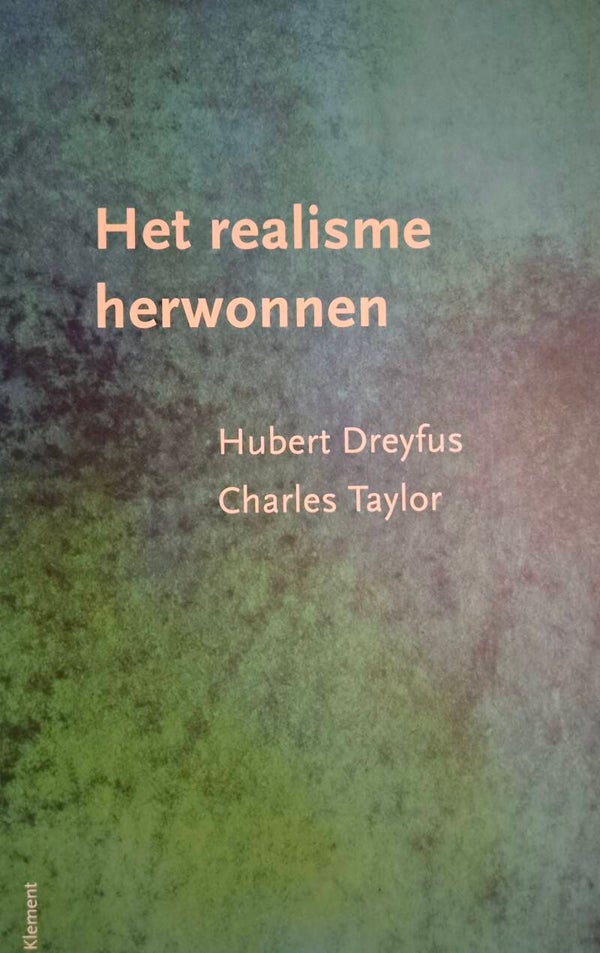 Het realisme herwonnen – Hubert Dreyfus & Charles Taylor (Tweedehands)