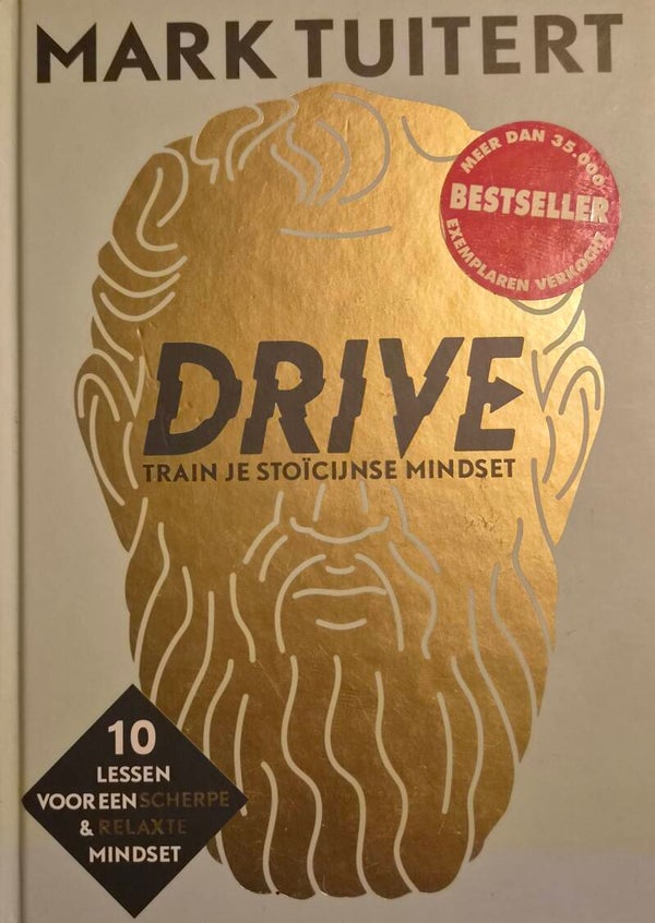 DRIVE-Train je stoïcijnse mindset - Mark Tuitert (Tweedehands)