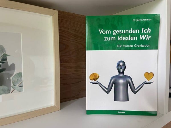 Vom gesunden Ich zum idealen Wir - Die Humangravitation