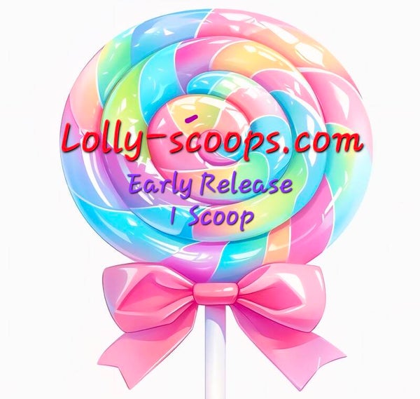 SPECIAL Early Scoop Release