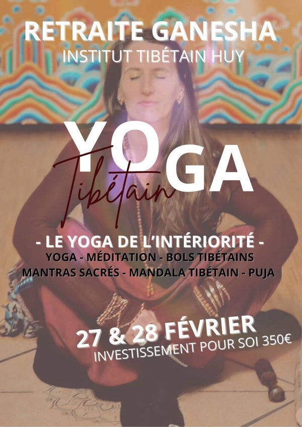 Retraite Yoga à l'institut Tibétain de Huy - Février 27