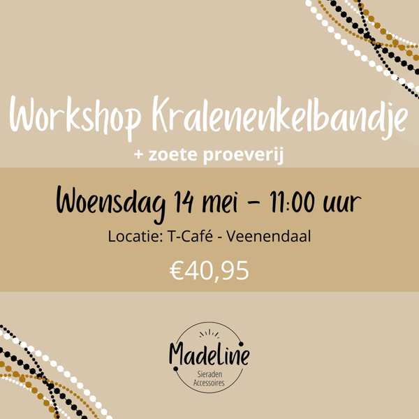 Workshop Kralenenkelbandje T-Café - Woensdag 14 mei 2025