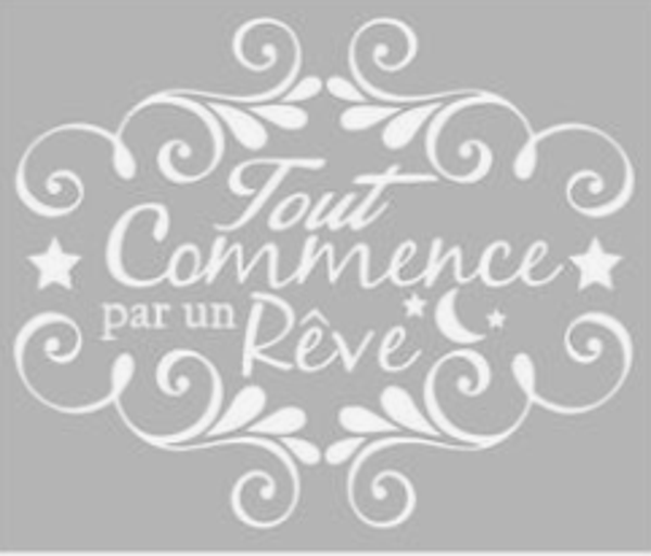 Tout Commence Par Un Rêve