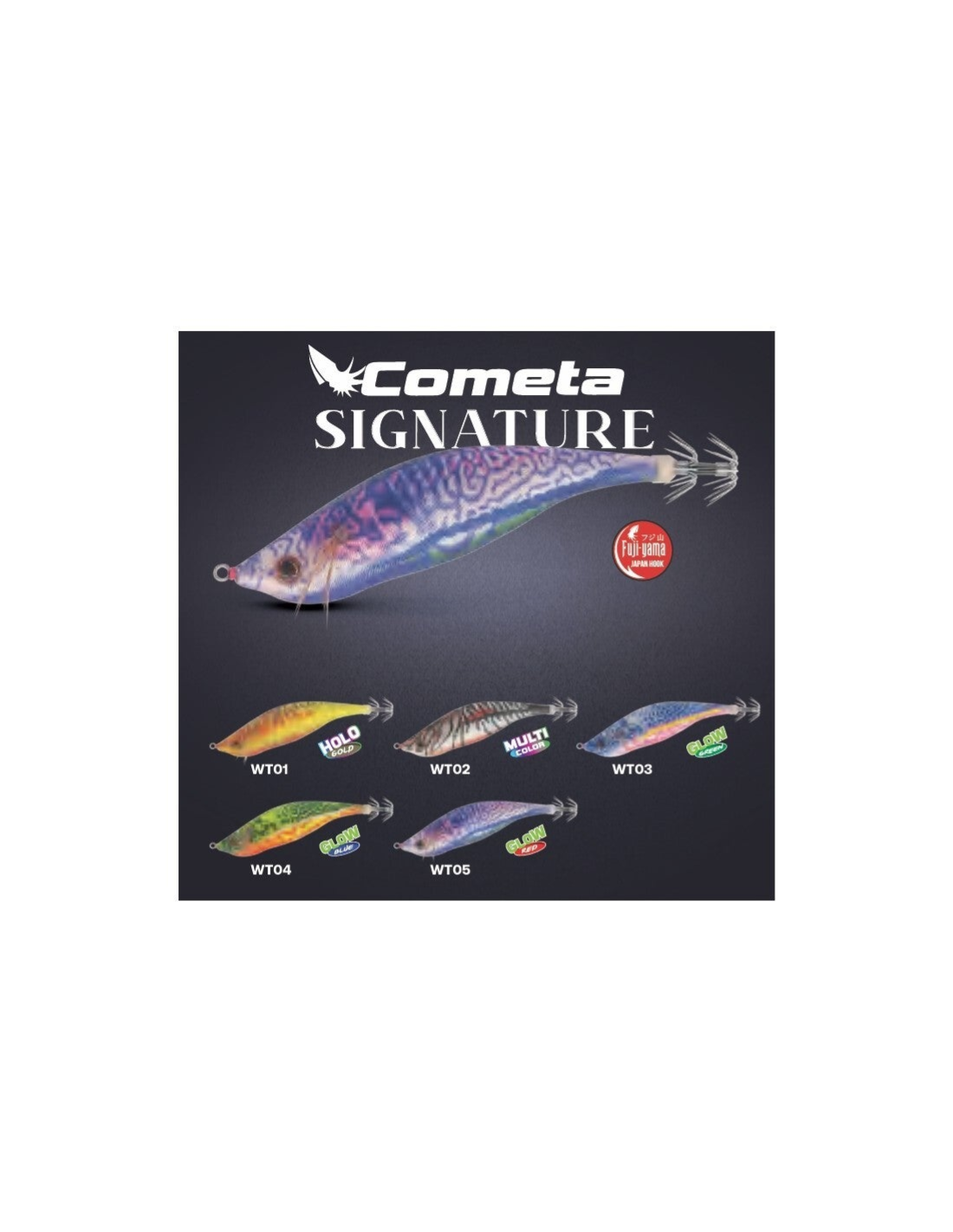 TOTANARA EGING JATSUI COMETA SIGNATURE