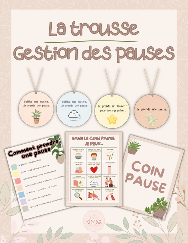 La trousse - Gestion des pauses