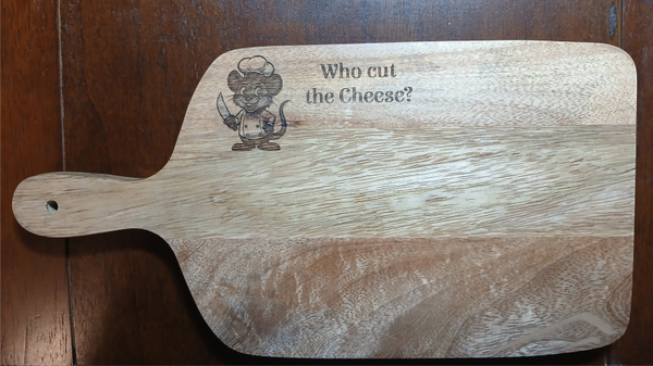 Who Cut The Cheese Cutting Board