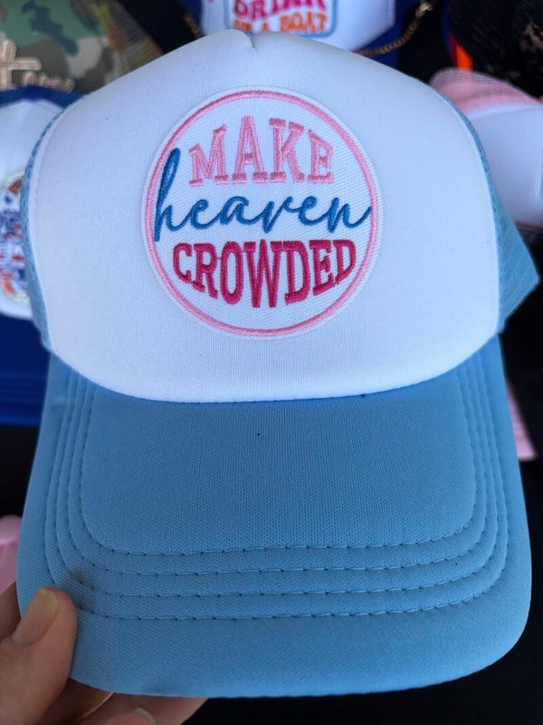 Make Heaven crowded