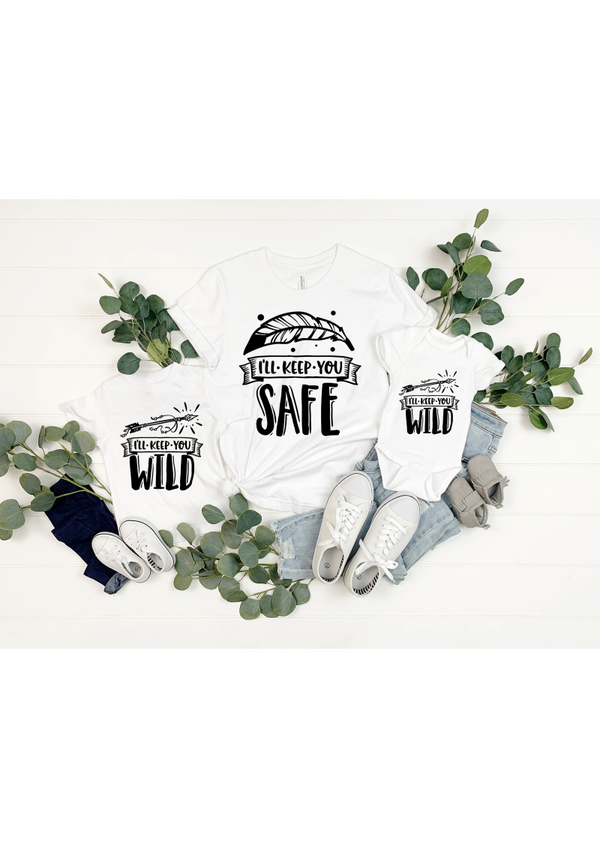 I'll keep you wild and safe