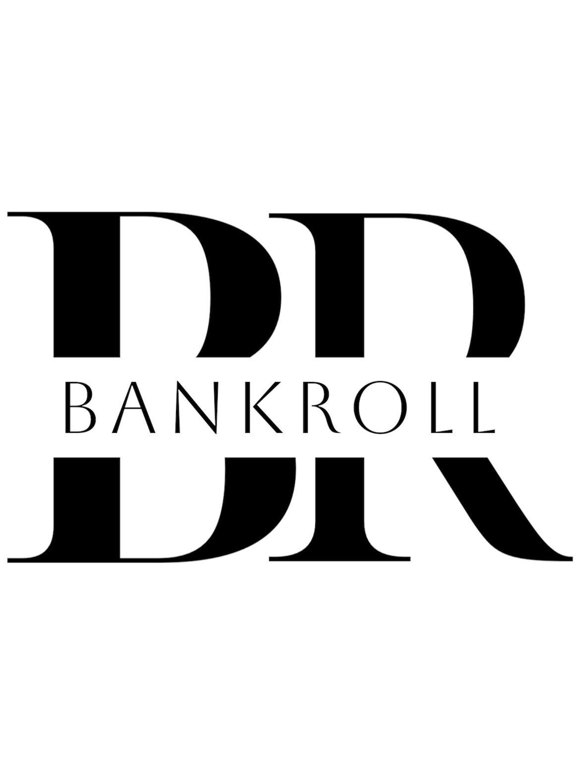 Bankroll- BR